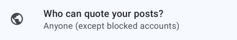 'Who can quote your posts' preference